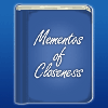Mementos of Closeness